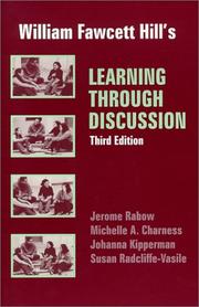 Cover of: William Fawcett Hill's Learning Through Discussion