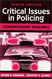 Cover of: Critical issues in policing: contemporary readings