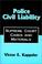 Cover of: Police Civil Liability 