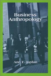 Cover of: Business anthropology by Ann Jordan