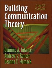Cover of: Building communication theory by Dominic A. Infante