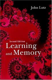 Learning and memory by John Lutz