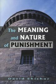 Cover of: The Meaning And Nature of Punishment