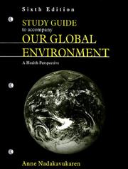 Cover of: Study Guide to Accompany Our Global Environment: A Health Perspective