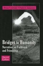 Cover of: Bridges to Humanity: Narratives on Fieldwork and Friendship