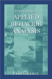 Cover of: First Course in Applied Behavior Analysis by Paul Chance
