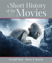 Cover of: A short history of the movies by Gerald Mast