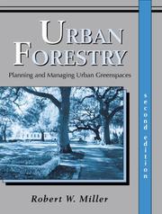 Urban Forestry by Robert W. Miller