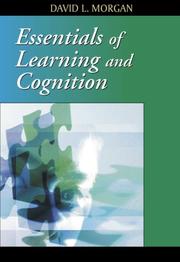 Cover of: Essentials of Learning and Cognition by David L. Morgan, David L. Morgan