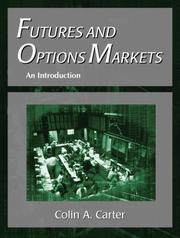 Cover of: Futures and Options Markets by Colin Andre Carter