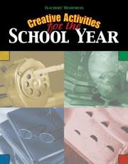 Cover of: Creative Activities for the School Year (Teachers' Resources)