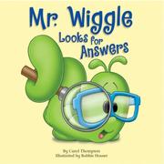 Cover of: Mr. Wiggle looks for answers