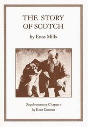 The story of Scotch by Enos Abijah Mills
