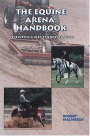 Cover of: The Equine Arena Handbook: Developing a User-Friendly Facility