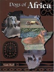 Cover of: Dogs of Africa | Sian Hall