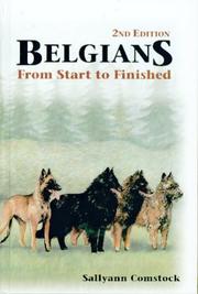 Cover of: Belgins From Start to Finish by Sallyann Comstock