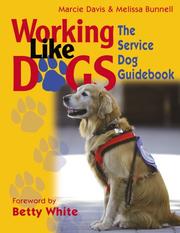 Cover of: Working Like Dogs: The Service Dog Guidebook