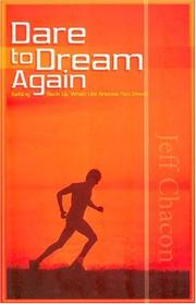 Cover of: Dare to Dream Again by Jeff Chacon