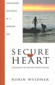 Cover of: Secure in Heart | Robin Weidner