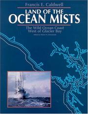 Land of the Ocean Mists by Francis E. Caldwell