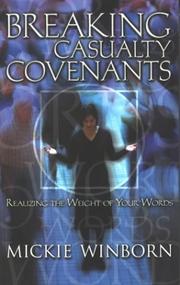 Cover of: Breaking casualty covenants by Mickie Winborn