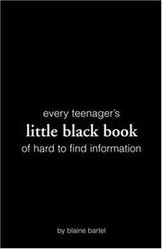 Cover of: Every Teenager's Little Black Book of Hard to Find Information (Little Black Books)