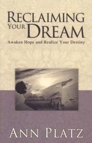 Cover of: Reclaiming your dream: --awaken hope and realize your destiny