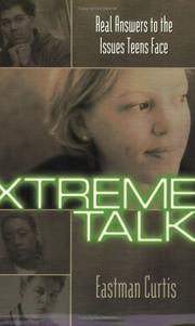 Cover of: Xtreme talk by Eastman Curtis