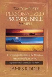 Cover of: The Complete Personalize Promise Bible for Men: Every Single Promise in the Bible Personalized Just for You