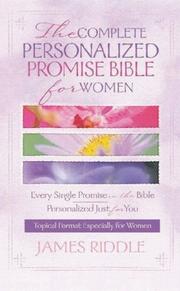Cover of: The Complete Personalize Promise Bible for Women: Every Single Promise in the Bible Personalized Just for You