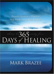 Cover of: 365 Days of Healing (365 Days)