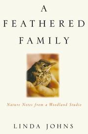Cover of: A Feathered Family: Nature Notes from a Woodland Studio