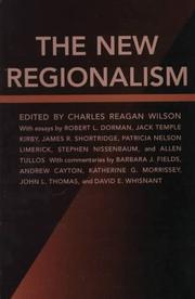 Cover of: The new regionalism by by Robert L. Dorman ... [et al.] ; edited by Charles Reagan Wilson.