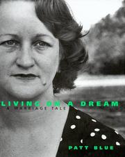 Cover of: Living on a dream by Patt Blue