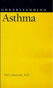 Understanding Asthma by Phil L. Lieberman