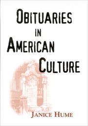 Cover of: Obituaries in American culture | Janice Hume