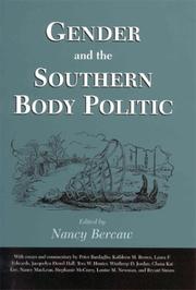 Cover of: Gender and the Southern body politic: essays and comments