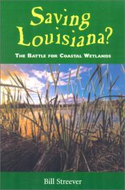 Cover of: Saving Louisiana? by Bill Streever