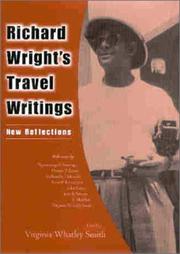 Cover of: Richard Wright's travel writings by edited by Virginia Whatley Smith.