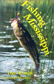 Cover of: Fishing Mississippi by Tony Kinton