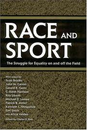 Cover of: Race and Sport: The Struggle for Equality on and Off the Field (Chancellor Porter L. Fortune Symposium in Southern History S)