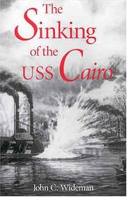 The sinking of the USS Cairo by John C. Wideman