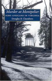 Cover of: Murder at Montpelier: Igbo Africans in Virginia