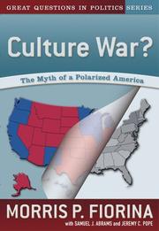 Cover of: Culture war?: the myth of a polarized America