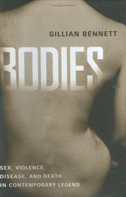Cover of: Bodies: Sex, Violence, Disease, And Death In Contemporary Legend