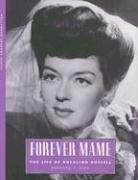 Cover of: Forever Mame | Bernard F. Dick