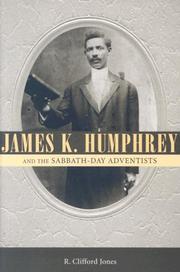 Cover of: James K. Humphrey and the Sabbath-day Adventists by R. Clifford Jones