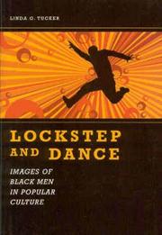 Cover of: Lockstep And Dance by Linda G. Tucker