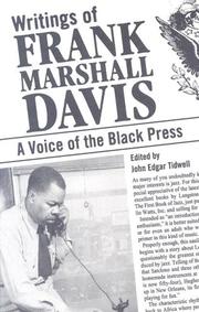 Cover of: Writings of Frank Marshall Davis: A Voice of the Black Press