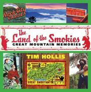 Cover of: The Land of the Smokies: Great Mountain Memories